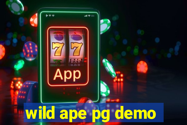 wild ape pg demo